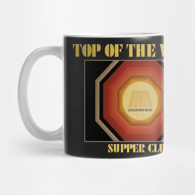 Top Of The World Supper Club - The Contemporary by Bt519